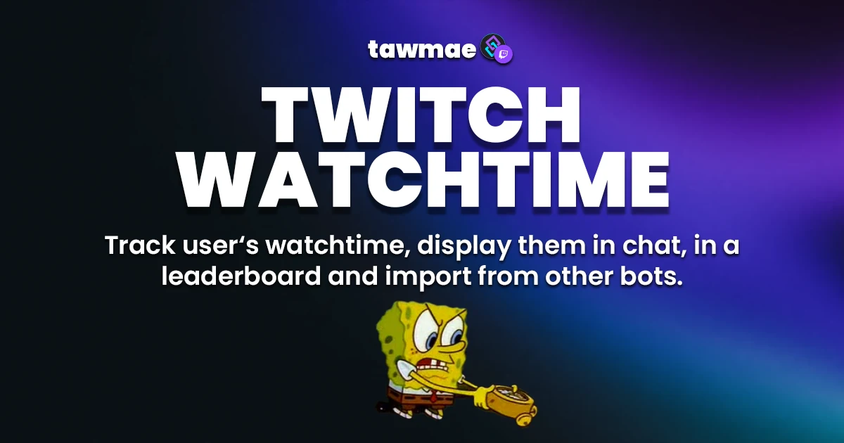 TWITCH WATCHTIME Streamer.bot Extension